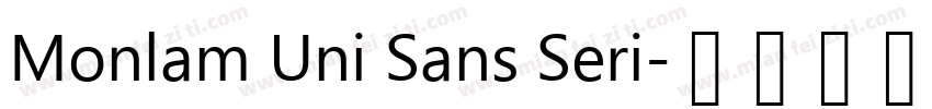 Monlam Uni Sans Seri字体转换